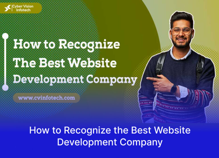 How to Recognize the Best Website Development Company